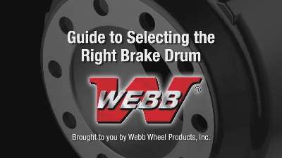 Webb - Guide to Selecting the Right Brake Drum